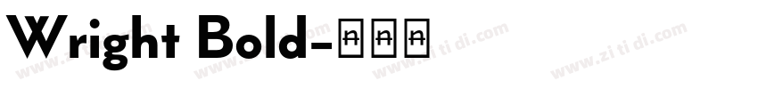 Wright Bold字体转换